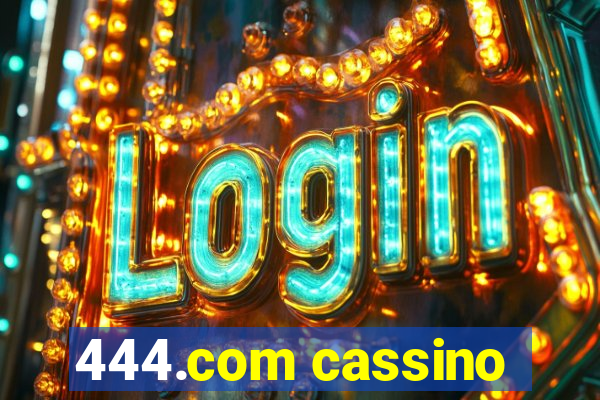 444.com cassino